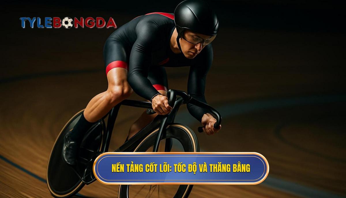 Nền Tảng Cốt Lõi_ Tốc Độ, Thăng Bằng và Sự Tiếp Xúc Bóng