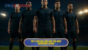 Top 5 tiền đạo cắm xuất sắc nhất Champions League