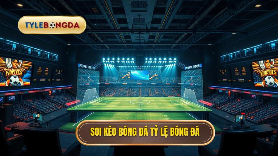 Soi kèo trận hot nhất